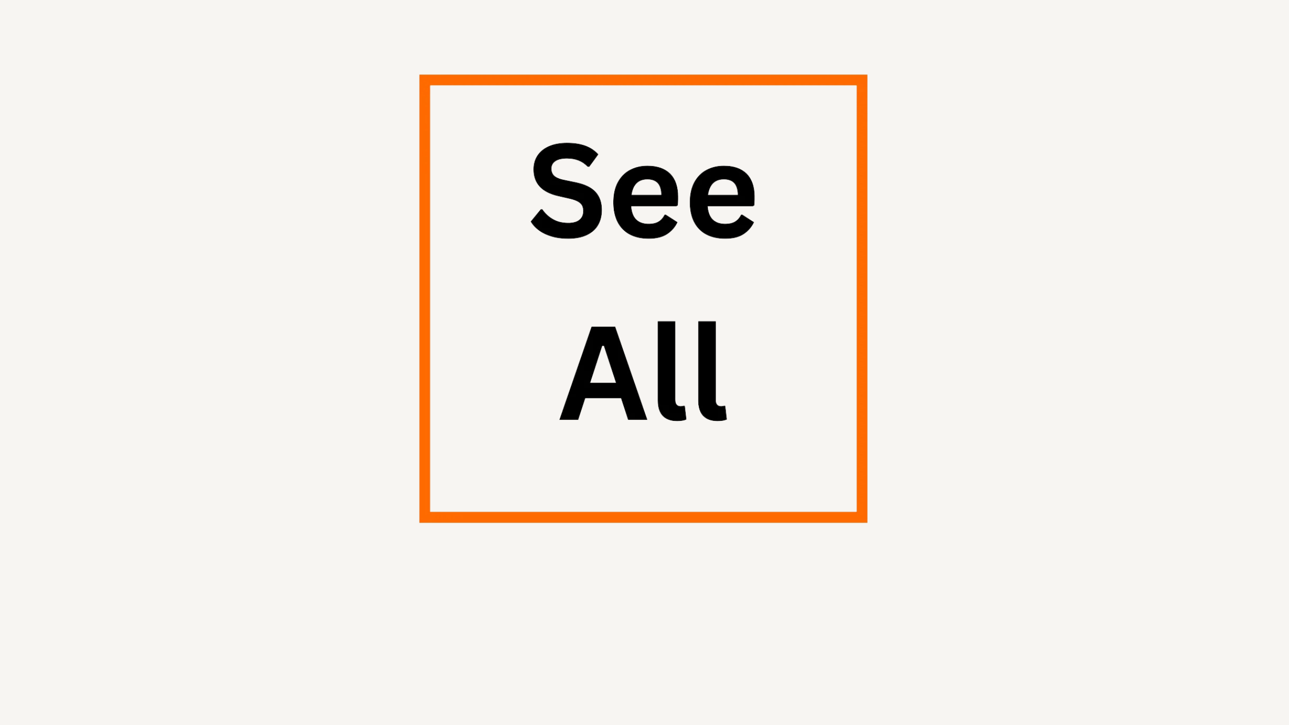 See All